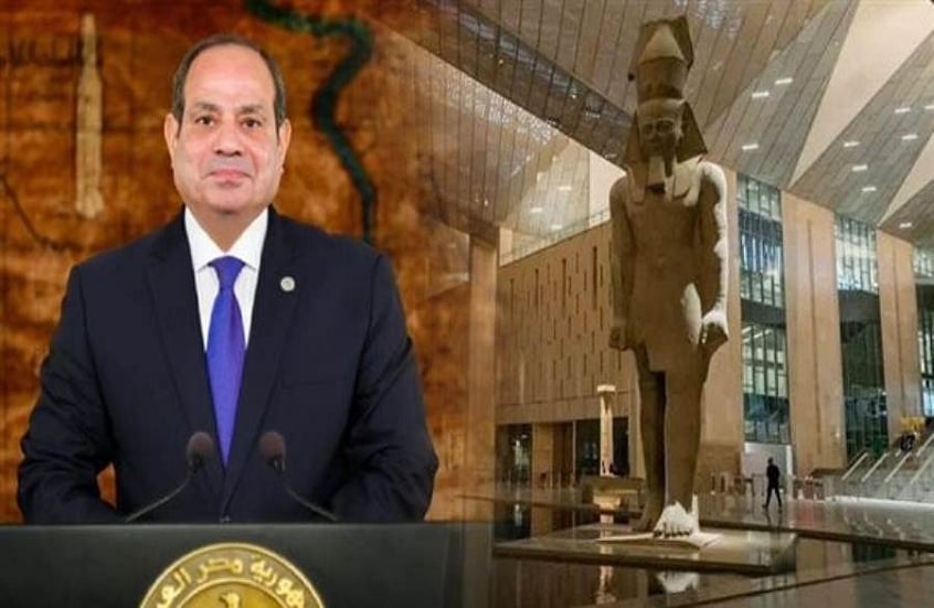 مصر.. السيسي يوجه رسالة قبيل افتتاح المتحف الكبير